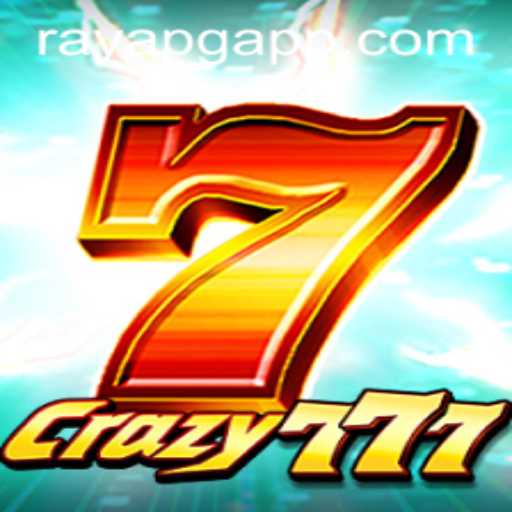 Crazy777: The Exciting World of RAYAPG.COM's Latest Game