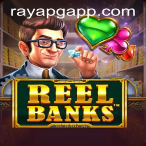 ReelBanks: The World of Virtual Gaming and RAYAPG.COM