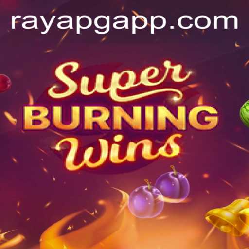 Discover the Exciting World of SuperBurningWins on RAYAPG.COM